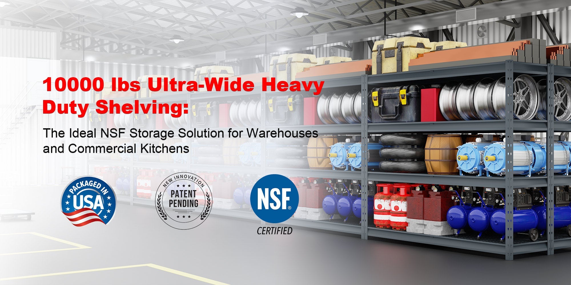 10000 lbs Ultra-Wide Heavy Duty Shelving: The Ideal NSF Storage Soluti ...