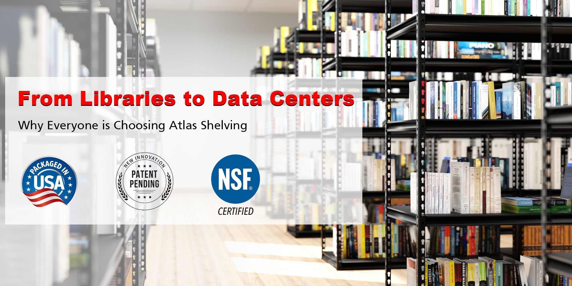 From Libraries to Data Centers – Why Everyone is Choosing Atlas Shelvi ...