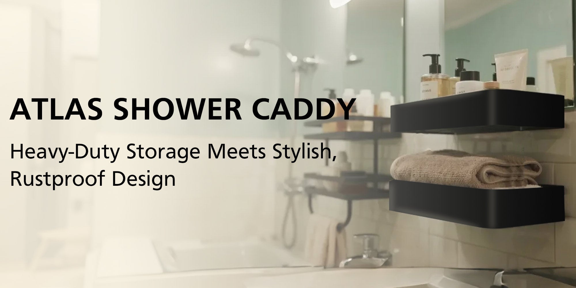 Atlas Shower Caddy: Heavy-Duty Storage Meets Stylish, Rustproof Design ...